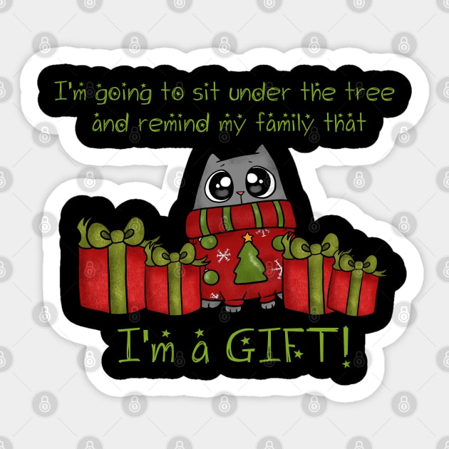 Cat Reminds Family that It's a Christmas Gift Sticker by Wanderer Bat